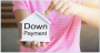 Down Payment Affect Your Home Loan Approval